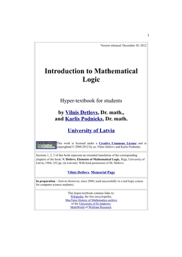 Mathematical Logic. Introduction. by Vilnis Detlovs and Karlis