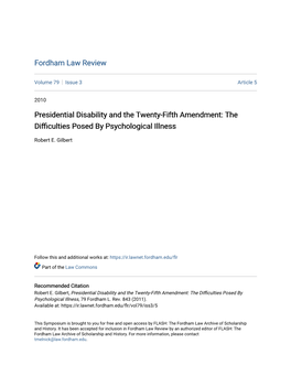 Presidential Disability and the Twenty-Fifth Amendment: the Difficultiesosed P by Psychological Illness