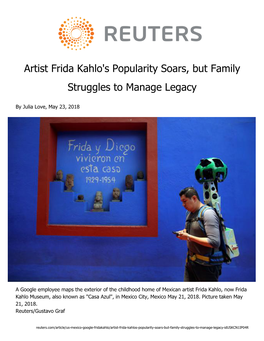 Artist Frida Kahlo's Popularity Soars, but Family Struggles to Manage Legacy