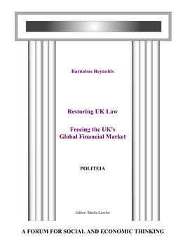 Restoring UK Law Freeing the UK's Global Financial Market