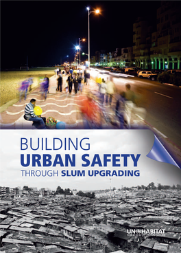 Building Urban Safety Through Slum Upgrading