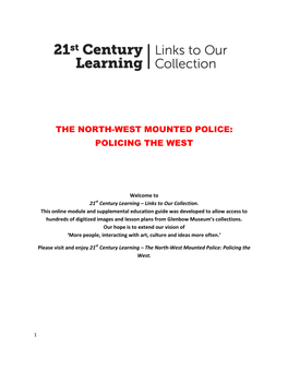 The North-West Mounted Police: Policing the West