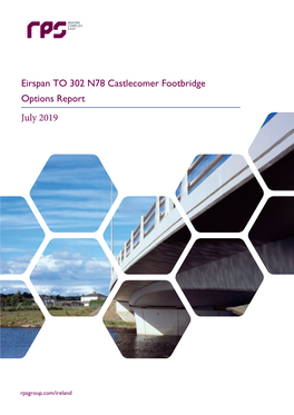 Eirspan to 302 N78 Castlecomer Footbridge Options Report July 2019