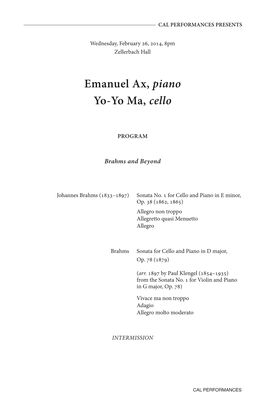 Emanuel Ax, Piano Yo-Yo Ma, Cello