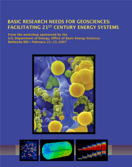 BASIC RESEARCH NEEDS for GEOSCIENCES: FACILITATING 21ST CENTURY ENERGY SYSTEMS Report from the Workshop Held February 21-23, 2007