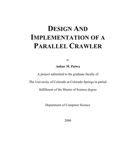 Design and Implementation of a Parallel Crawler