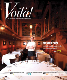 MASTER CHEF Nicholls Grad Leads Critically Acclaimed Restaurant PAGE 30