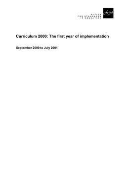 Curriculum 2000: the First Year of Implementation