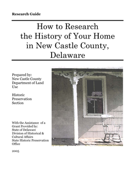 Researching Your Homes History