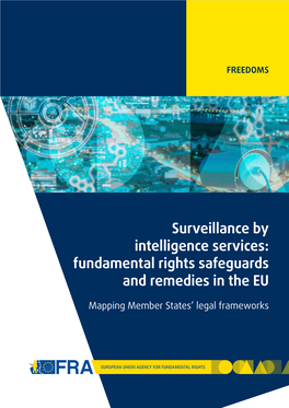 Surveillance by Intelligence Services – Fundamental Rights Safeguards And