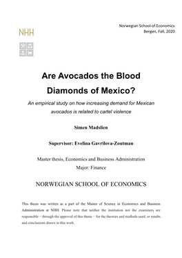 Are Avocados the Blood Diamonds of Mexico?