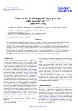 The Core Flux of the Brightest 10 $\Mathsf{\Mu}$M Galaxies in The