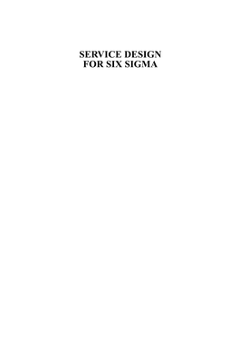 SERVICE DESIGN for SIX SIGMA Ffirs.Qxd 5/11/2005 12:05 PM Page Iii