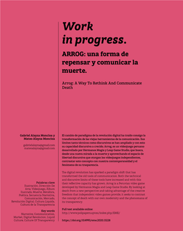 Work in Progress. ARROG: Una Forma De Repensar Y Comunicar La Muerte