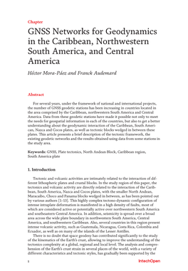 GNSS Networks for Geodynamics in the Caribbean, Northwestern South America, and Central America Héctor Mora-Páez and Franck Audemard