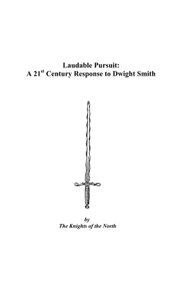 Laudable Pursuit: a 21St Century Response to Dwight Smith