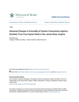 Seasonal Changes in Fecundity of Oysters Crassostrea Virginica (Gmelin): from Four Oyster Reefs in the James River, Virginia