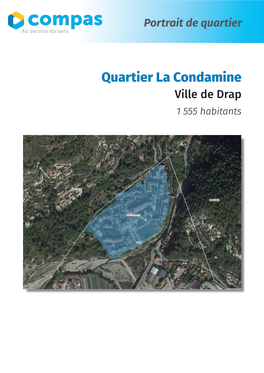 Quartier La Condamine Ville De Drap 1 555 Habitants 3% De La Population Des Quartiers Prioritaires Des Alpes- Maritimes Réside Sur La Condamine À Drap