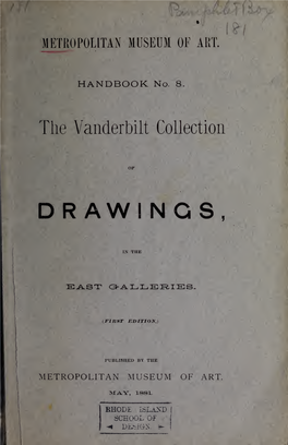 The Vanderbilt Collection of Drawings in the East Galleries