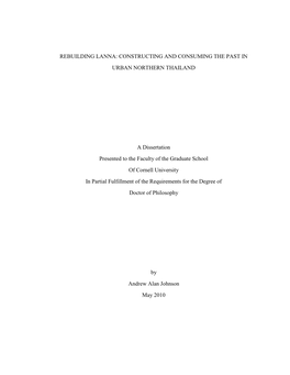 Rebuilding Lanna: Constructing and Consuming the Past in Urban Northern Thailand