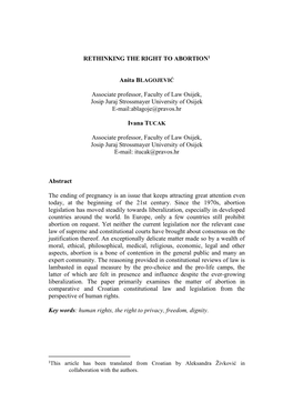 RETHINKING the RIGHT to ABORTION1 Associate Professor, Faculty of Law Osijek, Josip Juraj Strossmayer University of Osijek E-Mai