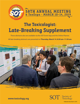 Late-Breaking Supplement These Abstracts Also Are Available Via the SOT Event App and the Online Planner