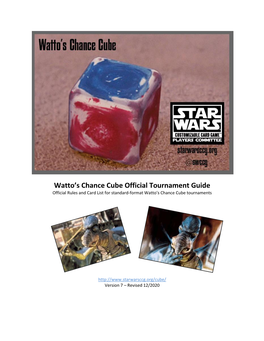 Watto's Chance Cube Official Tournament Guide