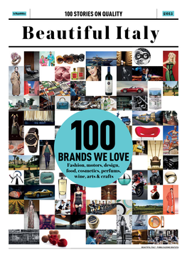 BRANDS WE LOVE Fashion, Motors, Design, Food, Cosmetics, Perfums, Wine, Arts & Crafts