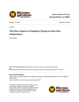 The Ethnic Aspects of Population Change in Latvia After Independence