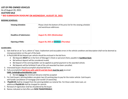 LIST of PRE-OWNED VEHICLES As of August 20, 2021 AUCTION SALE * BID SUBMISSION DEADLINE on WEDNESDAY, AUGUST 25, 2021