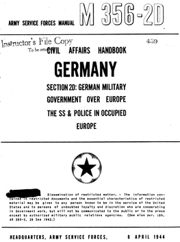 Germany Section 2D: German Military Government Over Europe the Ss & Police Inoccupied Europe