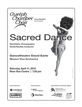 Sacred Dance David Earle, Choreographer Gerald Neufeld, Conductor