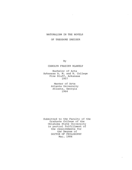 Naturalism in the Novels of Theodore Dreiser.