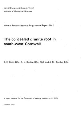 The Concealed Granite Roof South-West Cornwall