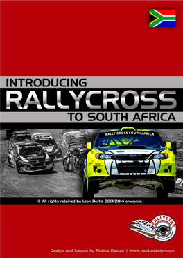 8 Oct 2014INTRODUCING RALLYCROSS to SA