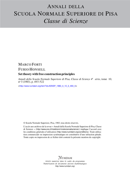 Set Theory with Free Construction Principles Annali Della Scuola Normale Superiore Di Pisa, Classe Di Scienze 4E Série, Tome 10, No 3 (1983), P