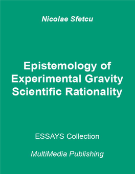 Epistemology of Experimental Gravity - Scientific Rationality