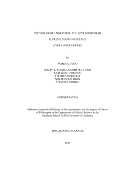 THE DEVELOPMENT of SUPREME COURT INFLUENCE OVER LOWER COURTS by JAMES A. TODD JOSEPH L. SMITH, COMMITTE