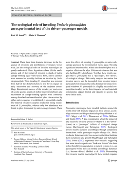 The Ecological Role of Invading Undaria Pinnatifida: an Experimental Test of the Driver–Passenger Models