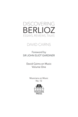 Berlioz Essays, Reviews, Talks