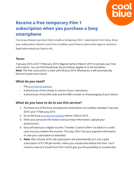 Receive a Free Temporary Film 1 Subscription When You Purchase a Sony Smartphone You've Purchased a Product That Includes a Temporary Film 1 Subscription from Sony