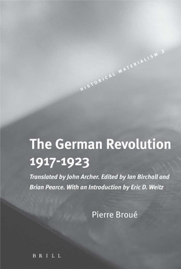 The German Revolution, 1917-1923 (Historical Materialism Book Series