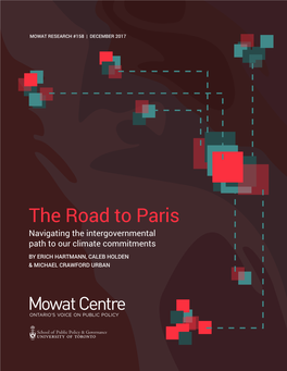 The Road to Paris Navigating the Intergovernmental Path to Our Climate Commitments