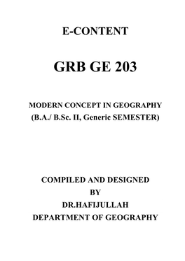 UNIT I CONCEPT and APPROACHES in GEOGRAPHY Nomothetic and Idiographic Definition of Idiographic and Nomothetic