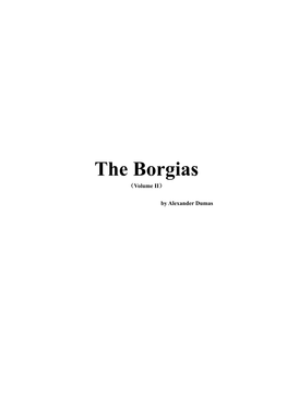 The Borgias （Volume II）