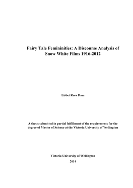 Fairy Tale Femininities: a Discourse Analysis of Snow White Films 1916-2012