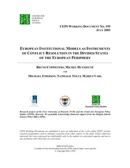 European Institutional Models As Instruments of Conflict Resolution in the Divided States of the European Periphery