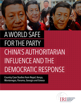 A World Safe for the Party: China's Authoritarian Influence and the Democratic Response