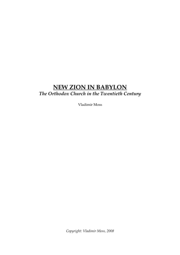 NEW ZION in BABYLON the Orthodox Church in the Twentieth Century