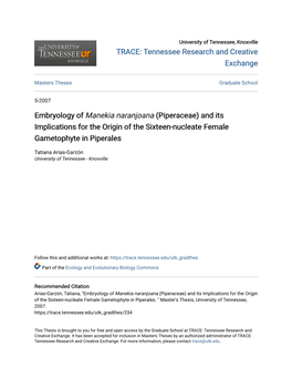 Embryology of Manekia Naranjoana (Piperaceae) and Its Implications for the Origin of the Sixteen-Nucleate Female Gametophyte in Piperales